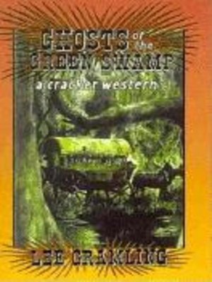 cover image of Ghosts of the Green Swamp